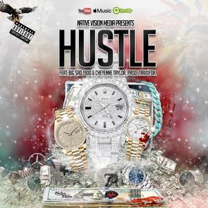 HUSTLE (feat. Big Sad 1900 & Cheyenne Taylor) (Explicit)