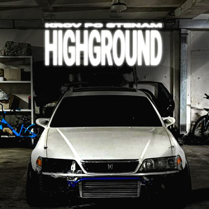 HIGHGROUND (prod. by кровь по стенам) (Explicit)