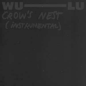 Crow's Nest (Instrumental)