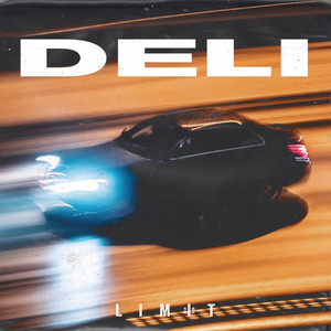 Deli (Explicit)
