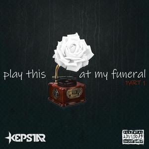 Play This At My Funeral (Explicit)