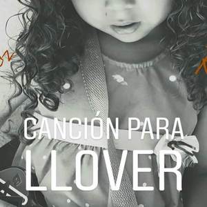 Canción Para Llover