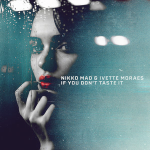 If You Don't Taste It