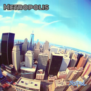 Metropolis