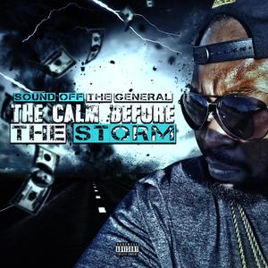 The Calm Before The Storm (Explicit)