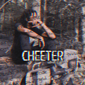 CHEETER (Explicit)