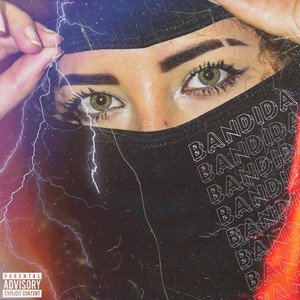 Bandida (Explicit)