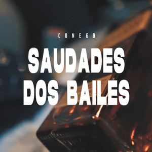 Saudades dos Bailes