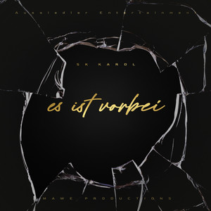 Es ist vorbei (Explicit)