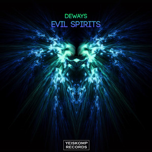 Evil Spirits (Original Mix)