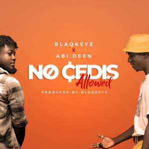 No Cedis Allowed (Explicit)