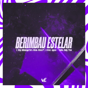 Berimbau Estelar (Explicit)