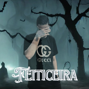 Feiticeira (Explicit)