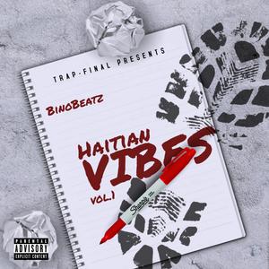 Haitian Vibes Trap (Explicit)