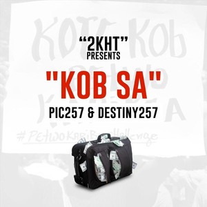 Kob Sa (feat. Destiny257)