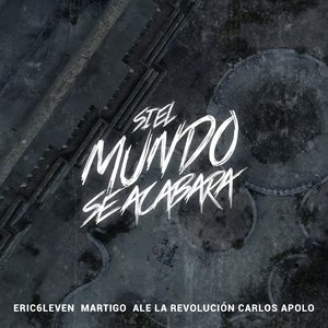 Si El Mundo Se Acabara