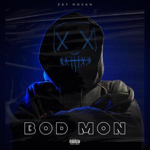 Bod Mon (Explicit)