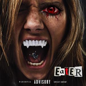 EATER (feat. Cairo the Mask & Ezra Blair) [REMIX] [Explicit]