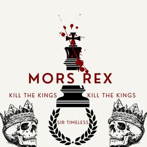 Mors Rex (Explicit)