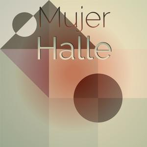 Mujer Halle