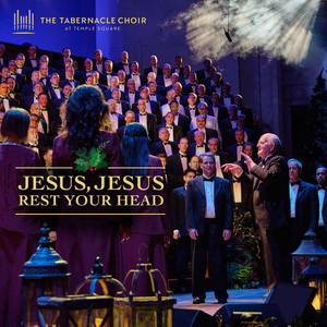 Jesus, Jesus, Rest Your Head