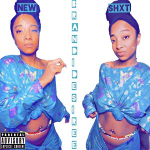 New Shxt (Explicit)