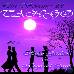 Los Señores del Tango Vol. 2