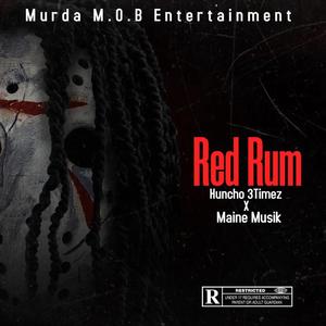 Red Rum (feat. Maine Musik) [Explicit]