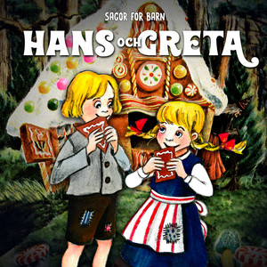 Hans och Greta