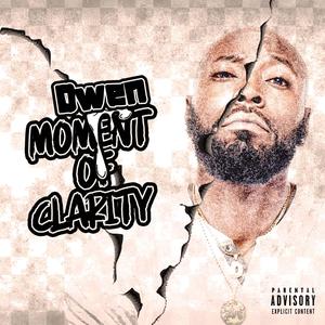 Moment Of Clarity (Explicit)