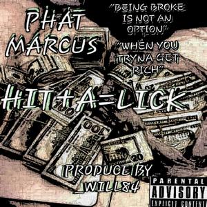 Hit a Lick (Explicit)