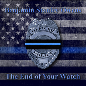 The End of Your Watch