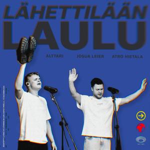 Lähettilään laulu (feat. Atro Hietala & Josua Leier)