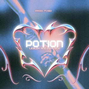 POTION (feat. PSYLOCK) (Explicit)