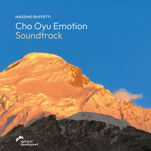 Cho Oyu Emotion (Original Soundtrack of the Documentary)