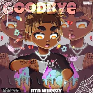 GoodBye (Explicit)