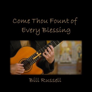 Come Thou Fount of Every Blessing