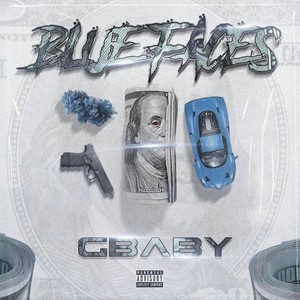 Blue Faces (Explicit)