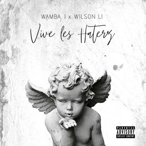 Vive les haterz (Explicit)