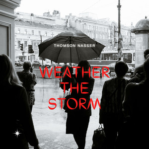 Weather The Storm (Explicit)