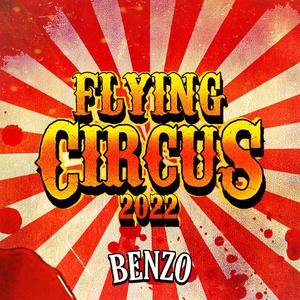 Flying Circus 2022 (Explicit)