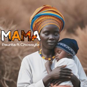 MAMA (feat. Chossytz)