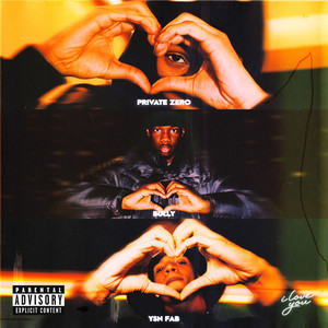 I Love You (feat. Bully) (Explicit)