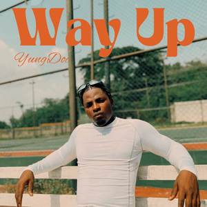 Way Up (Explicit)