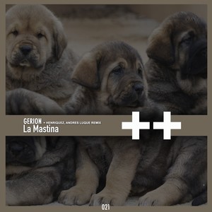 La Mastina (Henriquez Remix)