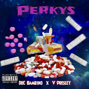 Perkys (Explicit)