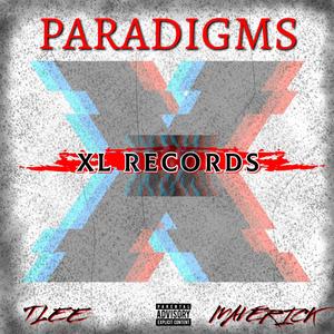 Paradigms (feat. T LEE & Maverick) [Explicit]