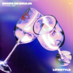 Lifestyle (feat. KNALLER) (Explicit)