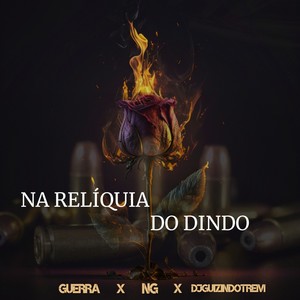 NA RELÍQUIA DO DINDO (Explicit)