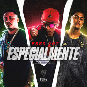 Essa Vai Especialmente (Explicit)